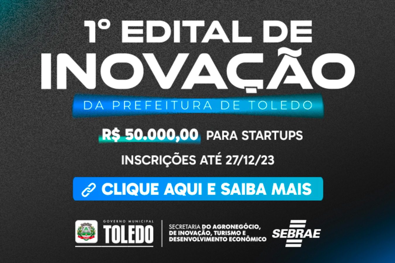 Novo edital prevê contratação de soluções inovadoras, em Toledo