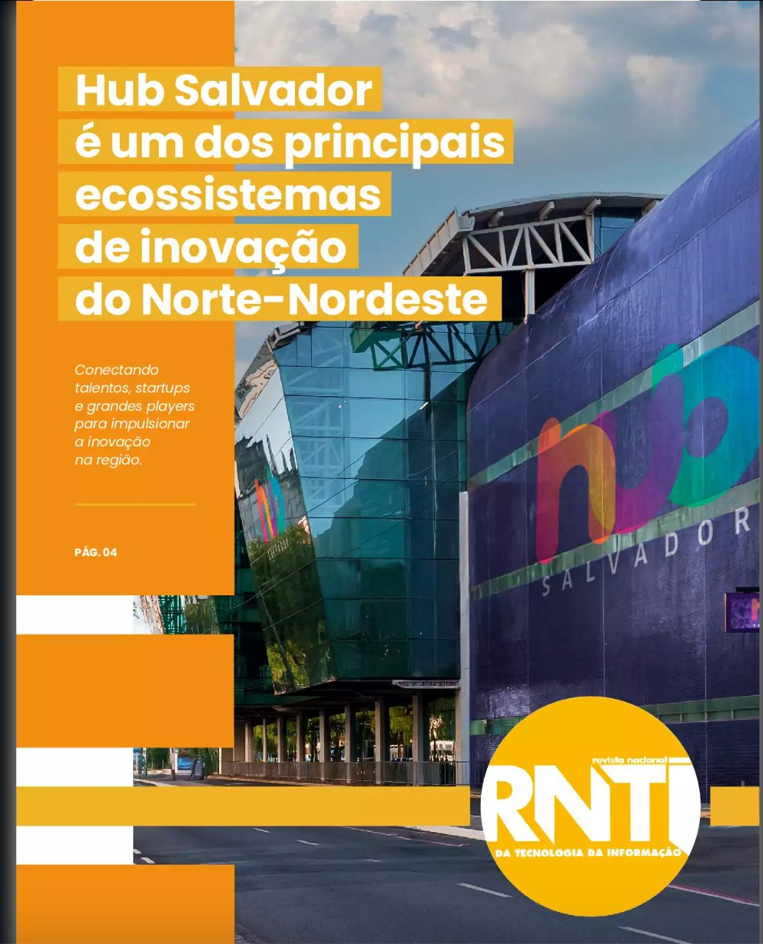Edição 91 - Revista Nacional da Tecnologia da Informação